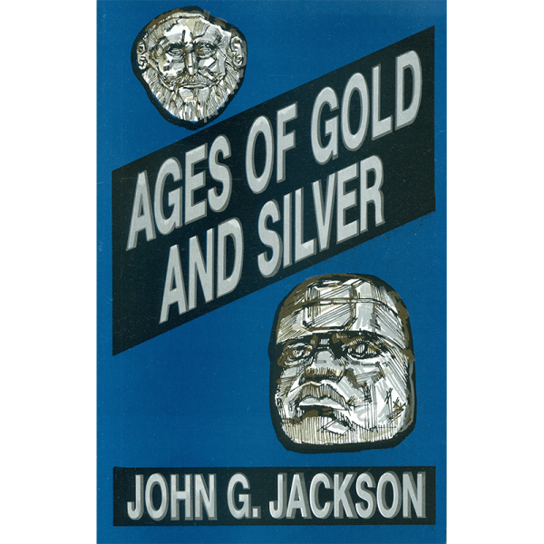 Ages of Gold and Silver